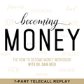 Becoming Money